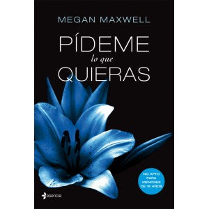 PIDEME LO QUE QUIERAS MEGAN MAXWELL